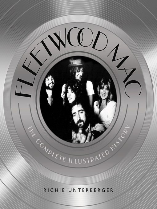 Title details for Fleetwood Mac by Richie Unterberger - Available